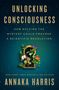 "UNLOCKING CONSCIOUSNESS" steht dominierend. Buntes Schlüsselloch mit Blumen und Schmetterlingen vor dunklem Hintergrund., Buch