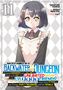 Text: „Backstabbed in a Backwater Dungeon“ und „Lvl 9999“. Manga-Illustration eines jungen Mädchens in einer Uniform mit Schleife., Buch