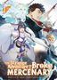 "Novel 15. The Strange Adventure of a Broke Mercenary. Written by Mine, illustrated by Peroshi." Anime-Stil mit Abenteurern., Buch