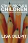 Lisa Delpit: Other People's Children, Buch