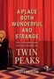 Scott Meslow: A Place Both Wonderful and Strange, Buch
