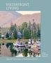 Erin Austen Abbott: Waterfront Living, Buch