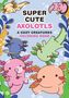 Super-Cute Axolotls, Buch