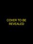 Der Text in Gelb auf schwarzem Hintergrund: "COVER TO BE REVEALED".