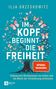 Ilja Grzeskowitz: Im Kopf beginnt die Freiheit, Buch