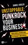 Daniel Vogler: Unstoppable: Punkrock your Business, Buch