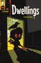 „Dwellings: 6 Tales of Terror“ steht oben. Eine schwarze Figur hält einen Teddy und Baseballschläger, mit einer Krähe auf dem Kopf., Buch
