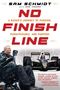 Sam Schmidt: No Finish Line, Buch, Buch