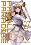 "PARALLEL PARADISE 27, Story and Art by Lynn Okamoto." Eine animehafte Figur in Rüstung mit Schwert., Buch