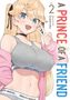 „A Prince of a Friend“, Vol. 2, Story & Art: Sukeroku. Illustration eines Mädchens in Sportkleidung., Buch
