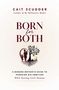 „BORN for BOTH“ mit Illustration von einer Frau mit zwei Kindern neben einem Baum und Wachstumsymbolen., Buch