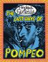 „Andrea Pazienza: The Last Days of Pompeo“. Illustration eines Mannes mit Zigarette, umgeben von blauen und gelben Tönen., Buch