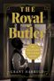 Grant Harrold: Harrold, G: Royal Butler, Buch