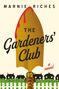 Marnie Riches: The Gardeners' Club, Buch