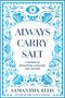 Samantha Ellis: Always Carry Salt, Buch