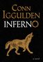 Conn Iggulden: Inferno, Buch