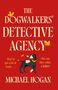 „The Dogwalkers' Detective Agency“ darüber ein Hund, der eine Lupe trägt. Blätter schweben. "They’ve got a lot of leads...", Buch