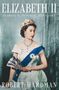 "ELIZABETH II: THE WOMAN, THE QUEEN, THE LIFE" oben. Darunter eine Frau in königlicher Robe mit Krone und Schärpe.