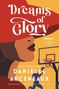 "Dreams of Glory", "A Glory Broussard Mystery" von Danielle Arceneaux. Illustration: Frau mit Hut, Basketballkorb.