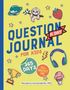Titel: "Question Journal for Kids". Illustrationen: Faultier, Trophäe, Kopfhörer, Erdbeere, Eis, Planeten, Sterne., Buch