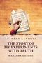 Mahatma Gandhi: The Story of My Experiments with Truth, Buch