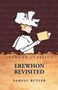 Samuel Butler: Erewhon Revisited, Buch