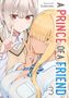Text: "A Prince of a Friend Vol. 3". Zwei Mädchen, eines mit silbernem Haar, das andere mit langem blondem Haar, machen das Peace-Zeichen., Buch