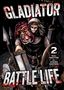 „GLADIATOR BATTLE LIFE 2“; ein Krieger in Rüstung, hält ein Schwert, Tigerfell über der Schulter, Speere im Hintergrund., Buch