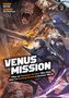 "VENUS MISSION: I Was an Assassin-for-Hire Who Died. Now I'm Hunting Heroes in Another World." Drei Figuren kämpfen., Buch