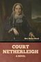 Henry Wood: Court Netherleigh, Buch