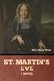 Henry Wood: St. Martin's Eve, Buch
