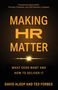 "MAKING HR MATTER: WHAT CEOS WANT AND HOW TO DELIVER IT". Dynamisches Cover mit leuchtendem Fokuspunkt unten., Buch