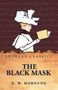 "Lushena Classics: The Black Mask, E. W. Hornung" steht auf einem Cover mit gezeichnetem Profil einer Person mit Hut., Buch