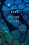 Text: "Road to the Stars", "Poems", "James Long". Künstlerische Darstellung eines Nachthimmels mit Mond und Gebirgslandschaft., Buch