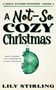 Lily Stirling: A Not So Cozy Christmas, Buch