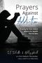 Samantha Evans Tschritter: Prayers Against Addiction, Buch