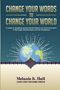 Melanie Hall: Change Your Words to Change Your World, Buch