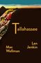 „Tallahassee“, „Mac Wellman“, „Len Jenkin“. Darunter ein buntes Tuch vor einem dunklen Hintergrund mit Sonnenuntergang.
