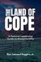 "The Land of Cope" steht in großen Buchstaben. Darunter: "A Pastoral Leadership Guide to Accountability" und "Rev. Leonard Huggins, Jr." Ein Weideland mit Zaun und Baum im Hintergrund.