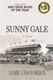 Text: "Kirkus Listed Best Indie Books of the Year! Sunny Gale: A Novel. Jamie Lisa Forbes." Hintergrund: historische Menschenmenge., Buch