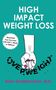 Oben: "HIGH IMPACT WEIGHT LOSS". Unten Illustration: Faust zerbricht "OVERWEIGHT". Name: Brian Quebbemann, M.D.