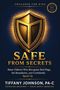 Tiffany Johnson: Safe From Secrets, Buch