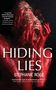 Stephanie Rose: Hiding Lies, Buch