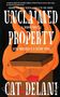 Cat Delani: Unclaimed Property, Buch