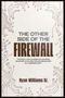 Ryan J Williams: The Other Side of the Firewall, Buch