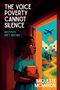 Miquette McMahon: The Voice Poverty Cannot Silence, Buch