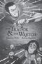 Text: "The Traitor & The Wretch", "Jasmine Walls", "Rowan MacColl". Illustration: Bedrohlicher Mann mit Schwert, verängstigtes Weib., Buch