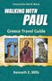 Kenneth E Mills: Walking With Paul Greece Travel Guide, Buch