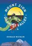 Donald Michlin: Mount Zion and the Darkest Valley, Buch