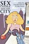 Sex Change and the City, Buch
